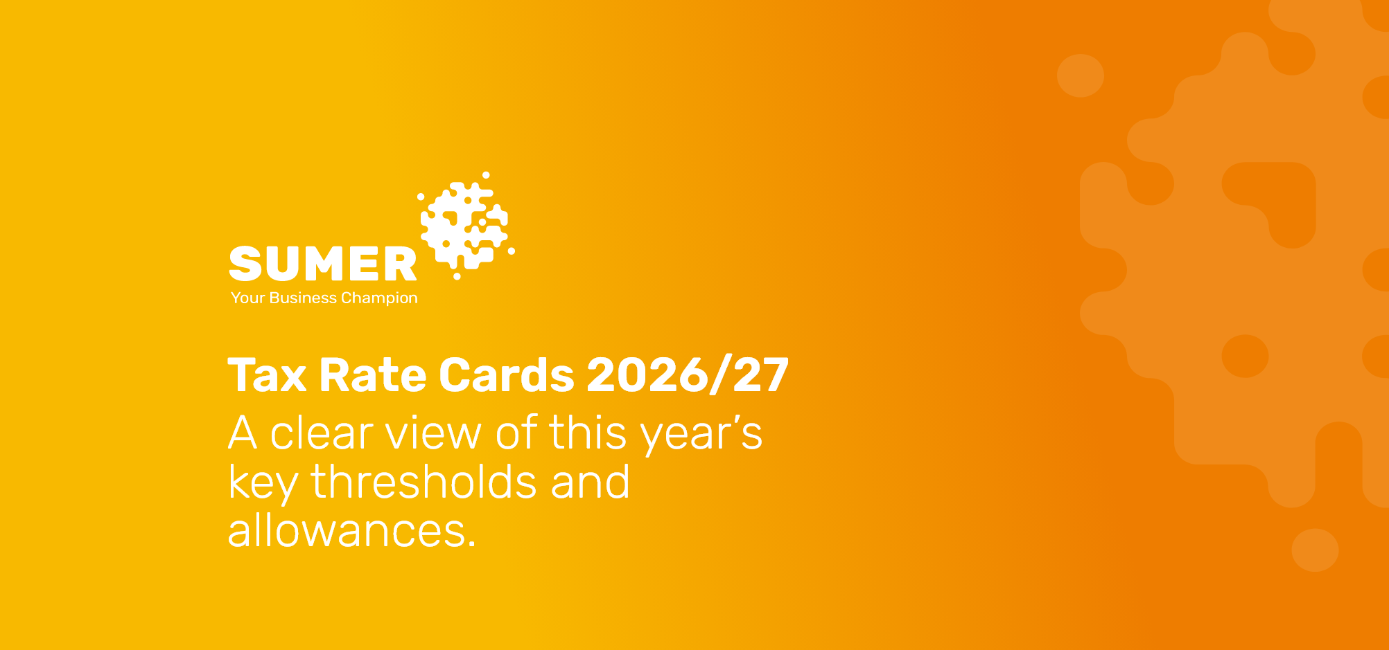 UK Tax Rates, Allowances and Thresholds 2026/27 Explained